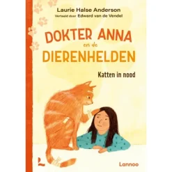 Deltas Boek Dokter Anna En De Dierenhelden Katten In Nood Hot