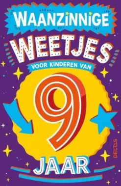 Deltas Boek Waanzinnige Weetjes Voor kinderen Van 9 Jaar New