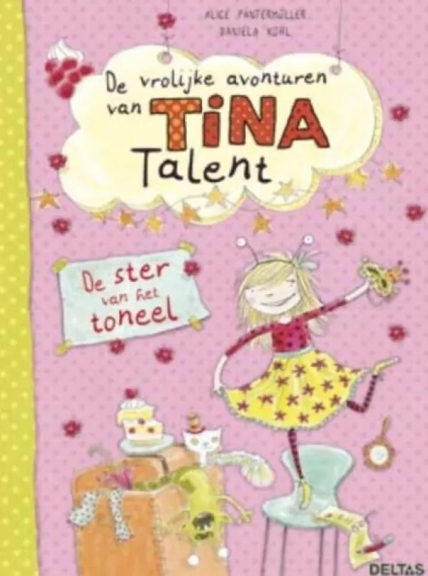 Deltas De Vrolijke Avonturen Van Tina Talent - De Ster Van Het Toneel Fashion