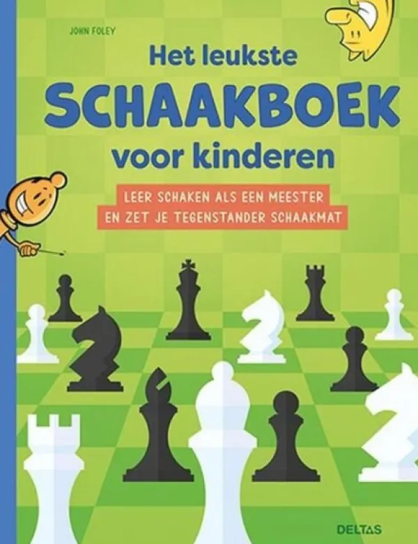 Deltas Het Leukste Schaakboek Voor Kinderen New