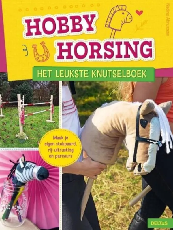 Deltas Hobby Horsing Het Leukste Knutselboek Discount