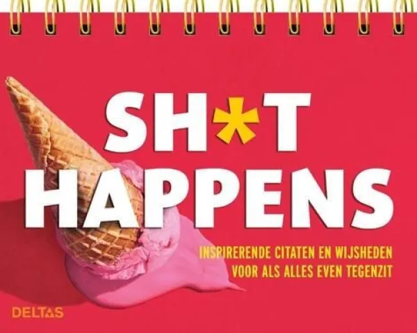 Deltas Sh*t Happens - Tafelstaander Hot